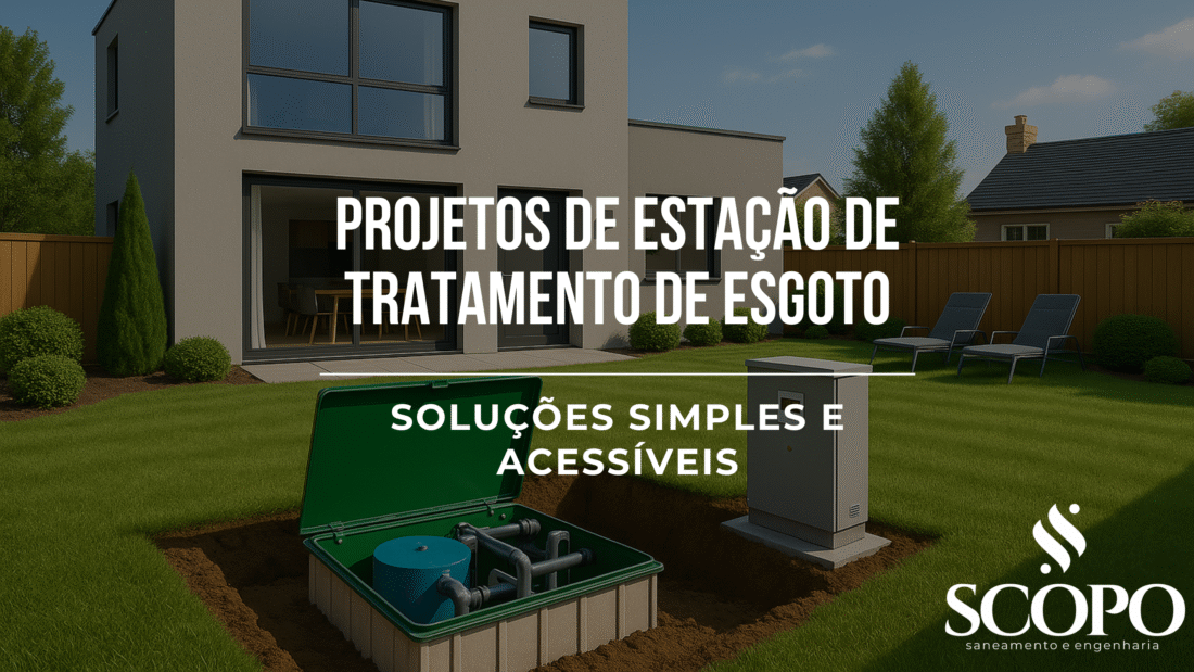 Soluções Simples e Acessíveis em Tratamento de Esgoto!