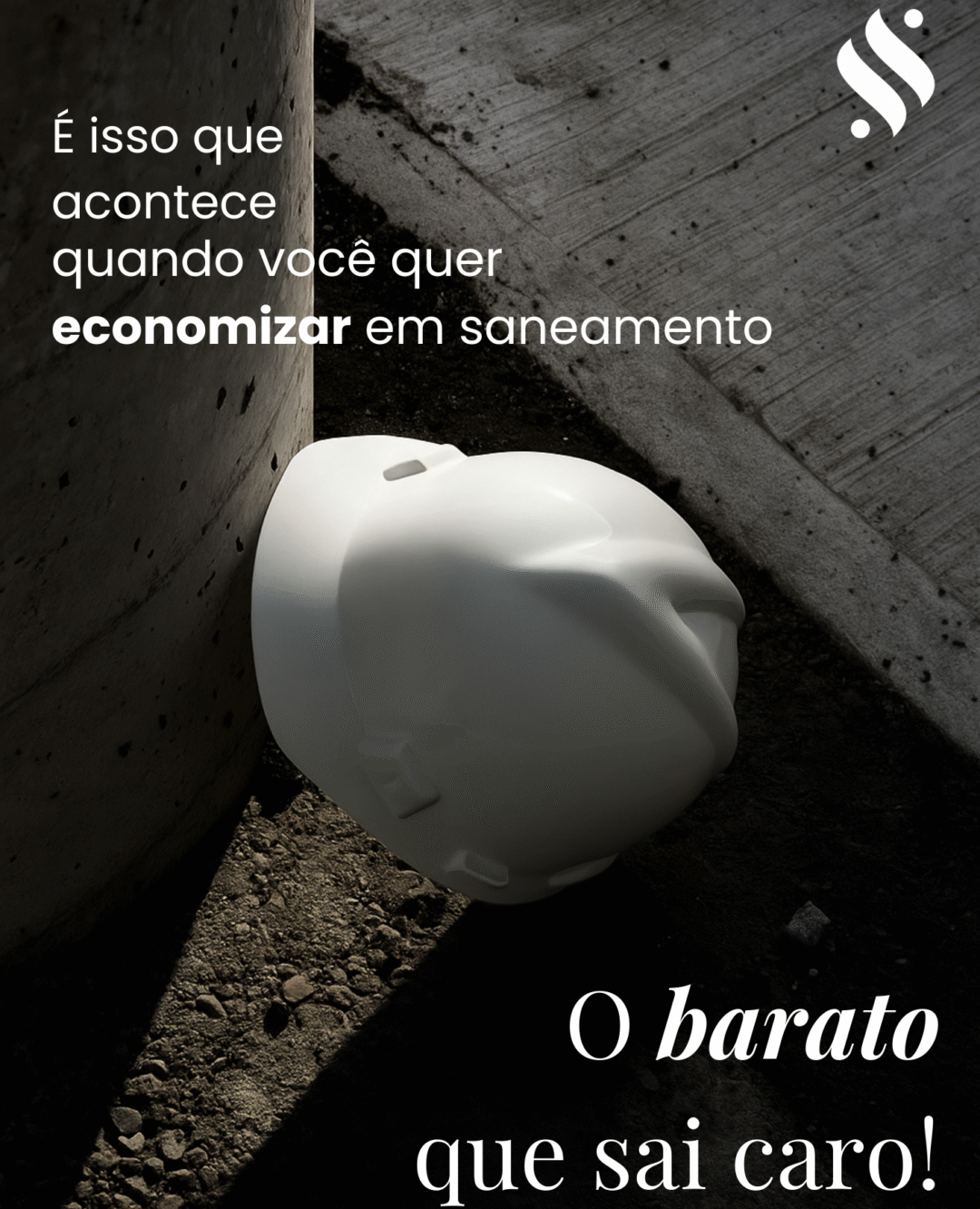É isso o que acontece quando você quer economizar em saneamento: o barato que sai caro!